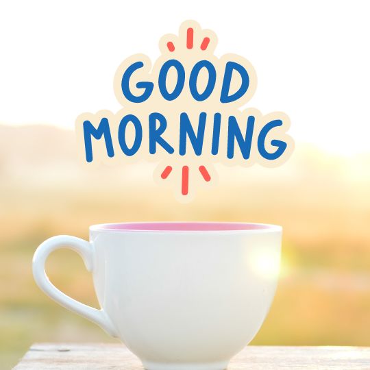 best good morning wish 3